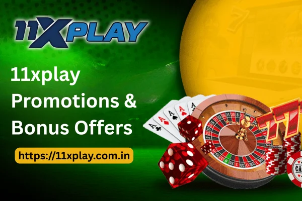 11xplay Promotions & Offers