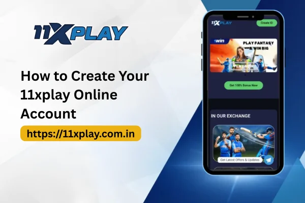 How to Create 11xplay Online Account