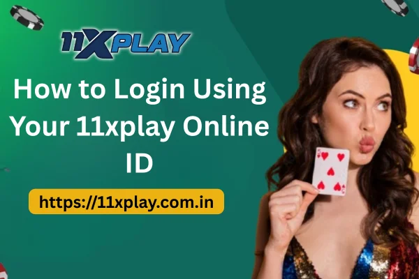 11xplay Online ID Login Guide