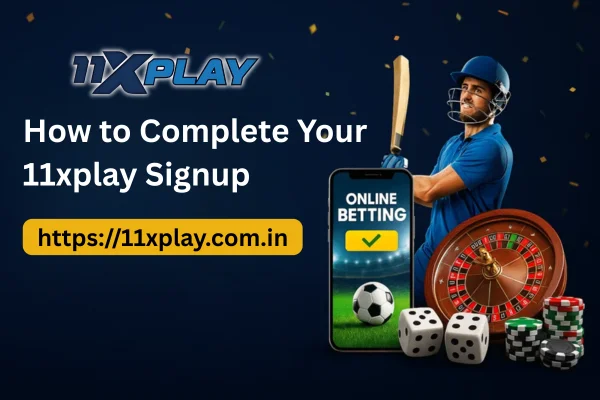 How to Signup on 11xplay